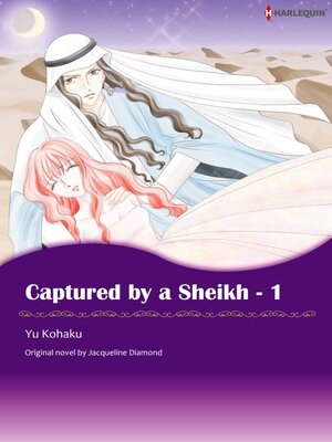 cover image of Captured By A Sheikh 1